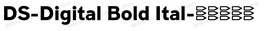 DS-Digital Bold Ital字体转换